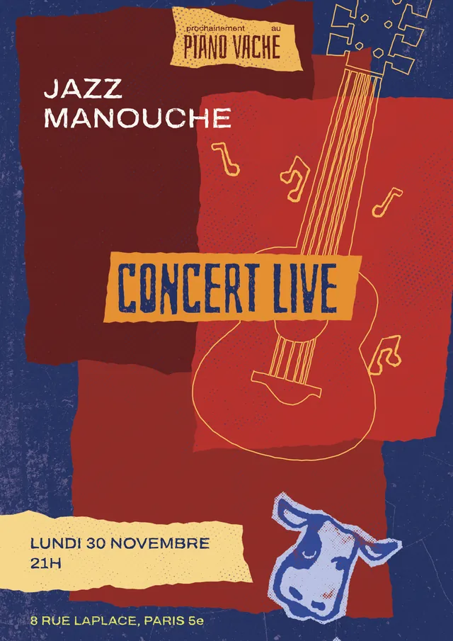 Affiche du concert de jazz manouche du lundi 30 novembre, à 21h, au Piano Vache, 8 rue Laplace, Paris 5e.